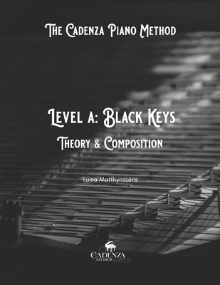 Level A: Theory and Composition by Matthynssens, Luisa