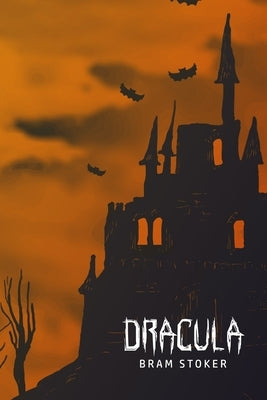 Dracula by Stoker, Bram