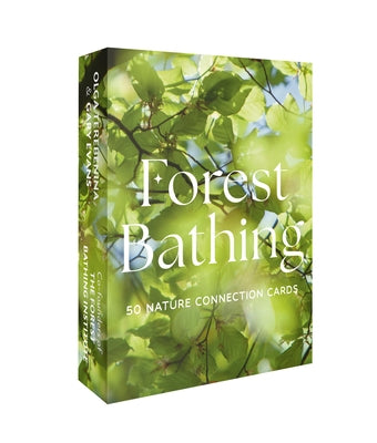 Forest Bathing: 50 Nature Connection Cards by Forest Bathing Institute, The