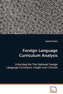 Foreign Language Curriculum Analysis by Kulsiri, Supanit