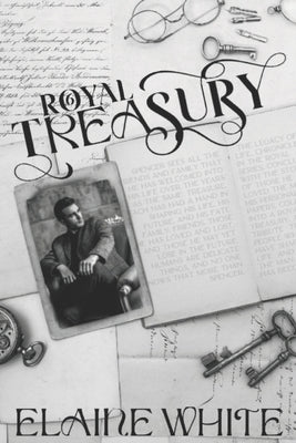 A Royal Treasury by White, Elaine
