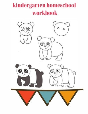 Draw Panda In Just Five steps.Kindergarten Homeschool Workbook: Learn Drawing Step by Step With Our New 100 Page Homeschool Workbook.Made Drawing Easy by Precious Publications, Kindergarten