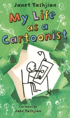 My Life as a Cartoonist by Tashjian, Janet