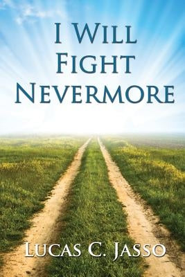 I Will Fight Nevermore by Epstein, Kate