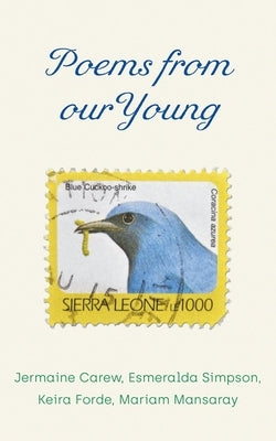 Poems from our Young by Carew, Jermaine