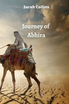 Journey of Abhira by Collins, Sarah