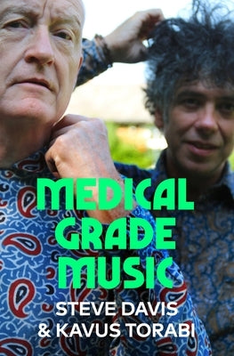 Medical Grade Music by Davis, Steve