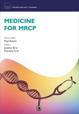 Medicine for MRCP by Bessant, Rupa