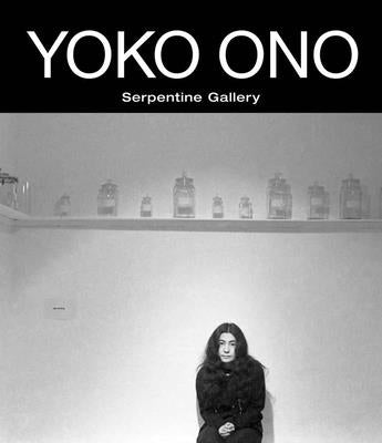 Yoko Ono: To the Light by Ono, Yoko