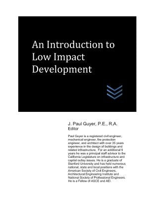 An Introduction to Low Impact Development by Guyer, J. Paul