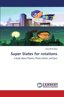 Super States for rotations by Strömberg, Lena