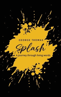 Splash by Thomas, George