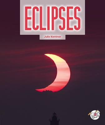 Eclipses by Kentner, Julie