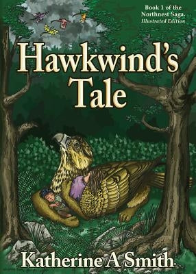 Hawkwind's Tale by Smith, Katherine A.