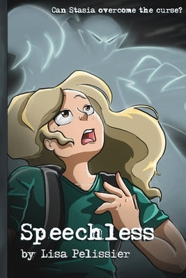 Speechless by Pelissier, Lisa