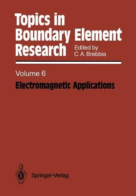 Electromagnetic Applications by Brebbia, Carlos a.