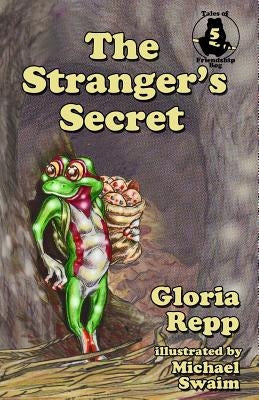 The Stranger's Secret by Swaim, Michael