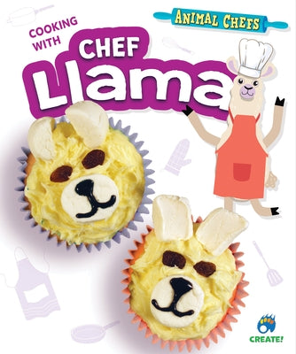Cooking with Chef Llama by Eason, Sarah