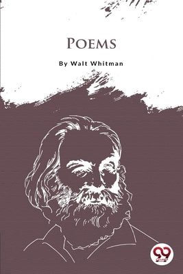 Poems by Whitman, Walt