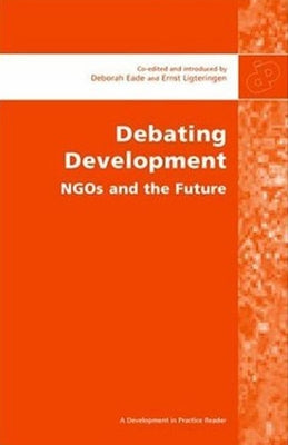 Debating Development by Eade, Deborah