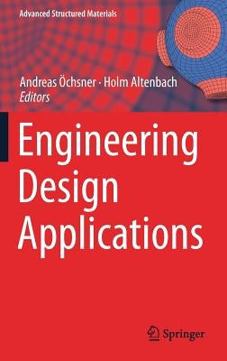 Engineering Design Applications by Öchsner, Andreas