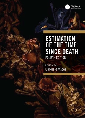 Estimation of the Time Since Death by Madea, Burkhard