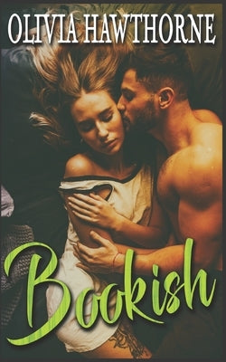 Bookish by Hawthorne, Olivia