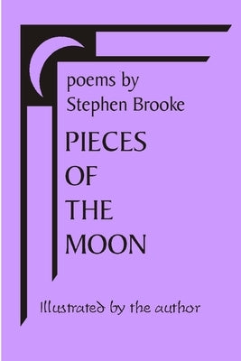 Pieces of the Moon by Brooke, Stephen