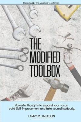 The Modified Toolbox by Jackson, Larry M.