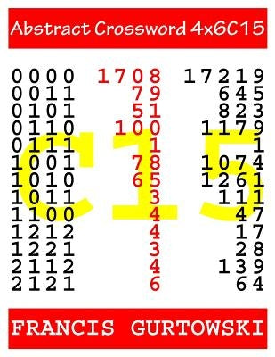 Abstract Crossword 4x6C15 by Gurtowski, Francis