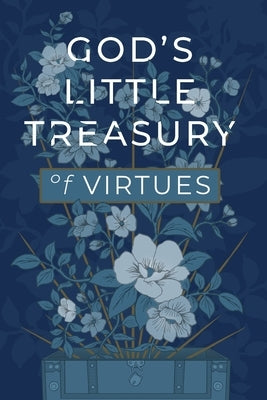 God's Little Treasury of Virtues by Honor Books