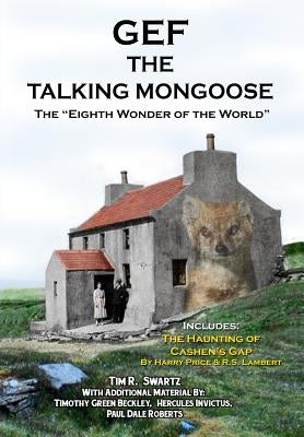 Gef The Talking Mongoose: The Eighth Wonder of the World by Beckley, Timothy Green