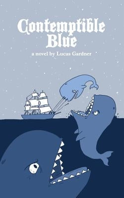 Contemptible Blue by Heller, Mikey