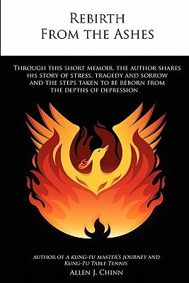Rebirth from the Ashes by Chinn, Allen