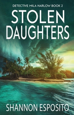 Stolen Daughters by Esposito, Shannon