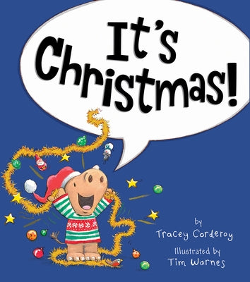 It's Christmas! by Corderoy, Tracey