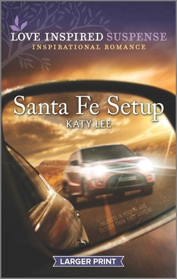 Santa Fe Setup by Lee, Katy