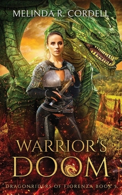 Warrior's Doom by Cordell, Melinda R.