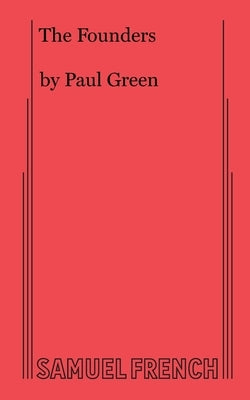 The Founders by Green, Paul