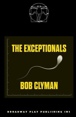 The Exceptionals by Clyman, Bob