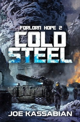Cold Steel: A Military Sci-Fi Series by Kassabian, Joe