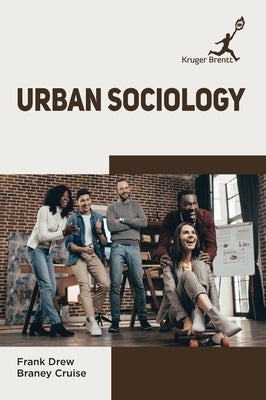 Urban Sociology by Drew, Frank