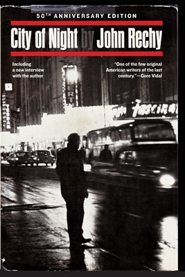 City of Night by Rechy, John