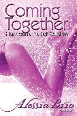 Coming Together: Special Hurricane Relief Edition by Brio, Alessia