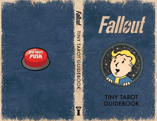 Fallout: The Official Tiny Tarot Deck and Guidebook by Schafer, Tori