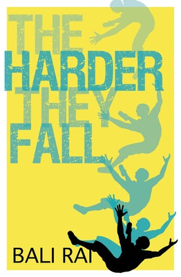 The Harder They Fall by Rai, Bali