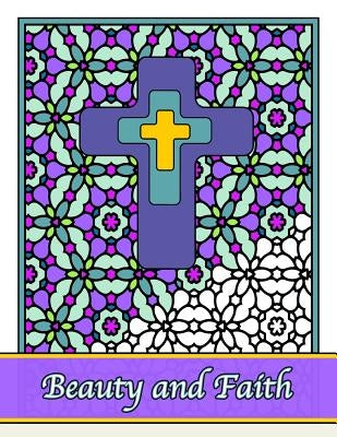 Beauty and Faith: Coloring the Words of the Scripture by Zenmaster Coloring Books