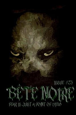Bete Noire Isse #23 by Gifford, A. W.