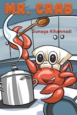 Mr. Crab by Alhammadi, Sumaya