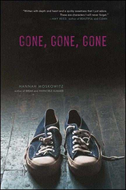 Gone, Gone, Gone by Moskowitz, Hannah